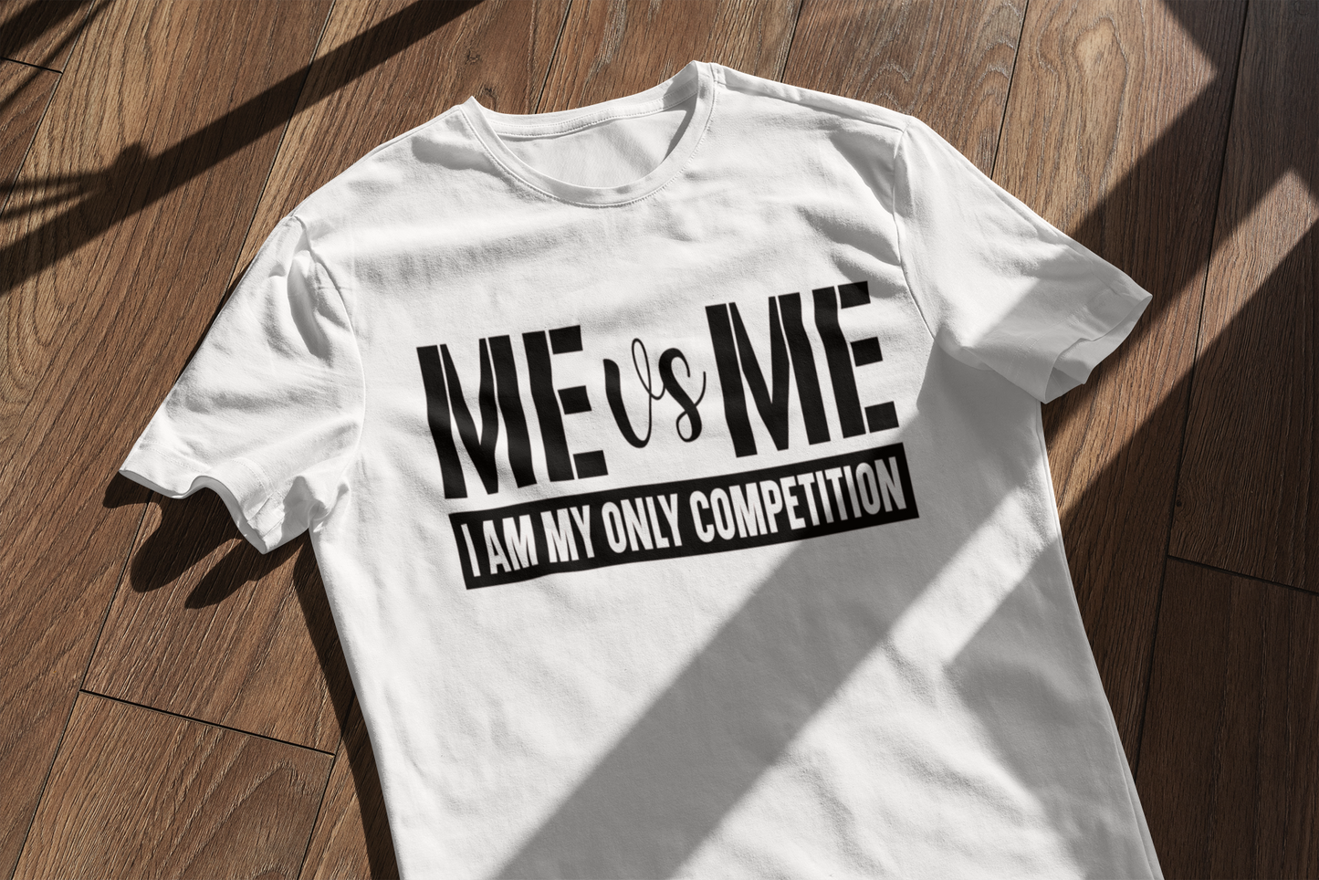 Me vs Me | Affirmation Tee